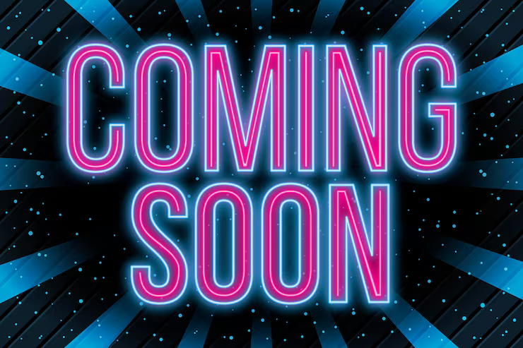 Coming Soon